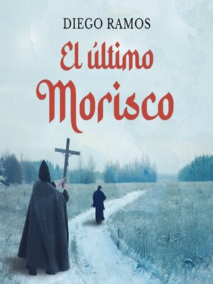cover image of El último Morisco
